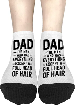 Silly Sock For Men Womens No Show Socks, Dad The Man Who Has Everything Except A Full Head Of Hair Sock, Funny Gifts For Coworkers